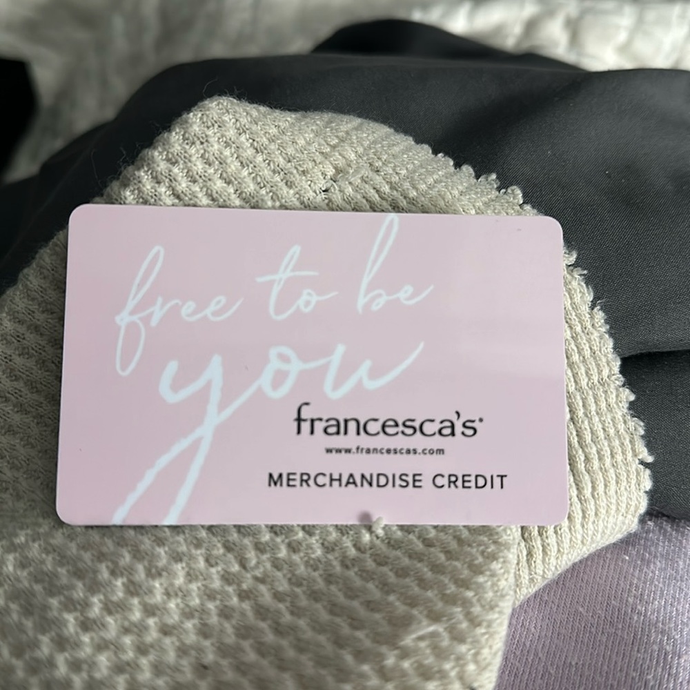 Francesca’s merchandise credit of $36.85